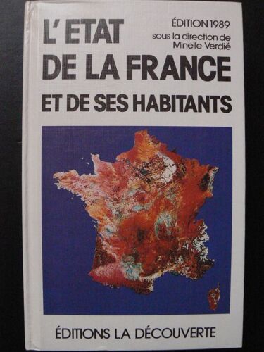 L'état De La France Et Ses Habitants - Édition 1989