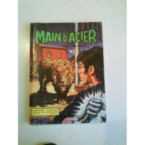 Main D'acier  N° 45 : Le Faucon Humain