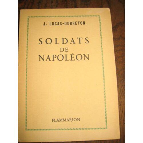 Soldats De Napoleon
