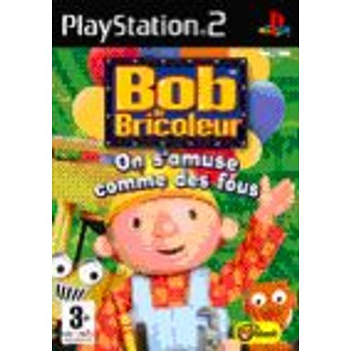 Bob Le Bricoleur - On S'amuse Comme Des Fous Ps2