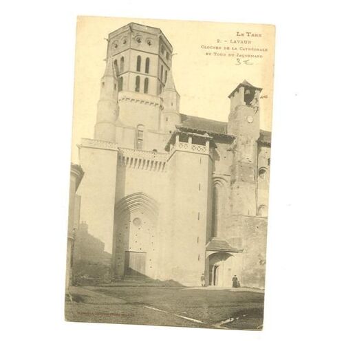Carte Postale Ancienne.Lavaur.Clocher De La Cathédrale Et Tour Du Jaquemard