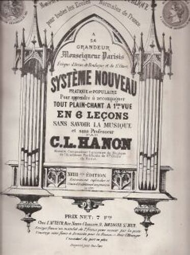 Pratique Et Populaire Pour Apprendre À Accompagner Tout Plain-Chant En 6 Leçons Sans Savoir La Musique Et Sans Professeur,...