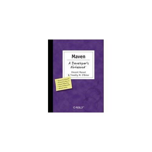 Maven A Developer's Notebook