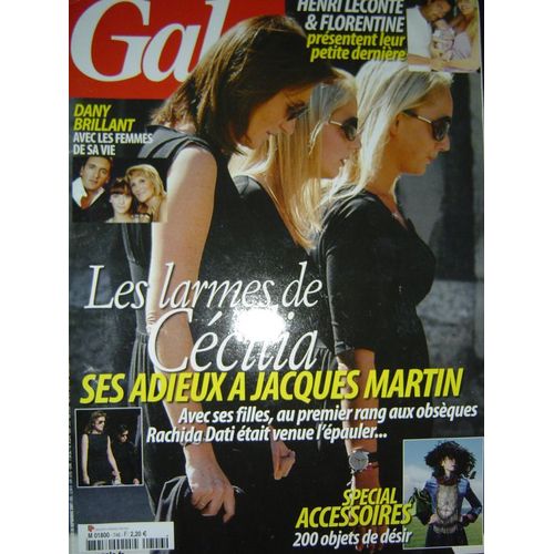 Gala  N° 746 : Les Larmes De Cécilia...Ses Adieux À Jacques Martin