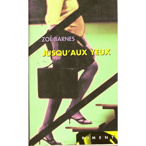 Jusqu Aux Yeux