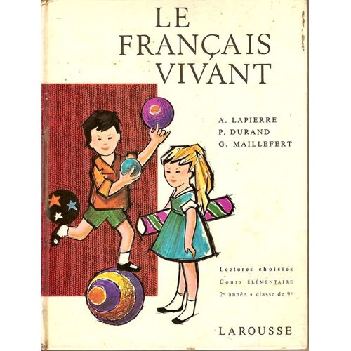 Le Francais Vivant Lectures Choisies Ce2