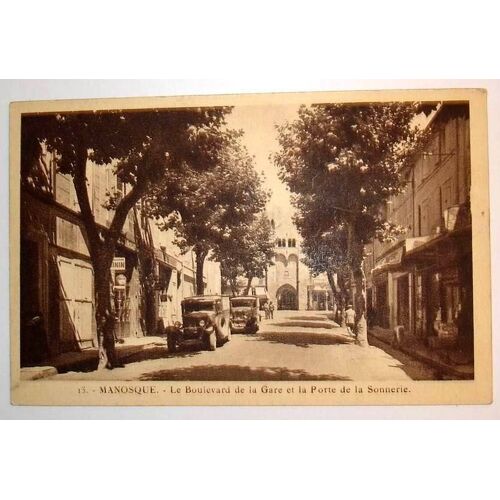 Carte Postale Semi Moderne Alpes De Haute Provence Manosque Le Boulevard De La Gare Et La Porte De La Sonnerie