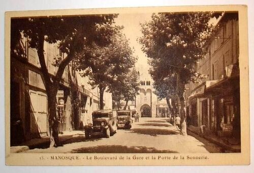 Carte Postale Semi Moderne Alpes De Haute Provence Manosque Le Boulevard De La Gare Et La Porte De La Sonnerie