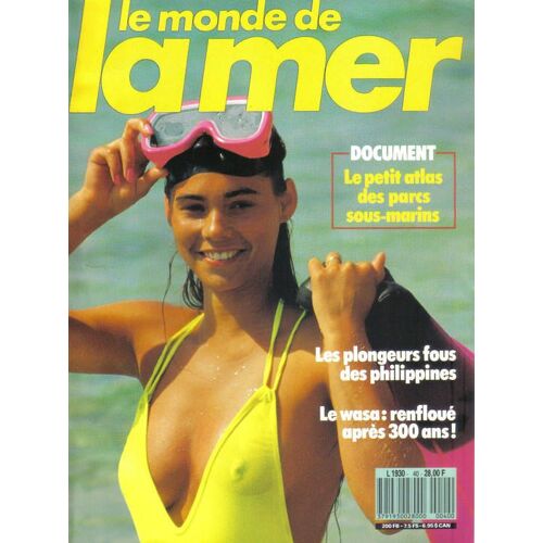 Le Monde De La Mer  N° 40 : Septembre-Octobre 1988