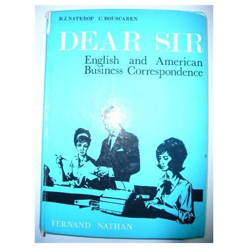 Dear Sir English And American Business Correspondence