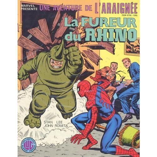 Une Aventure De L'araignée N° 19 : La Fureur Du Rhino