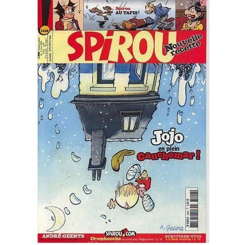 Spirou N° 3448 : Jojo En Plein Cauchemar