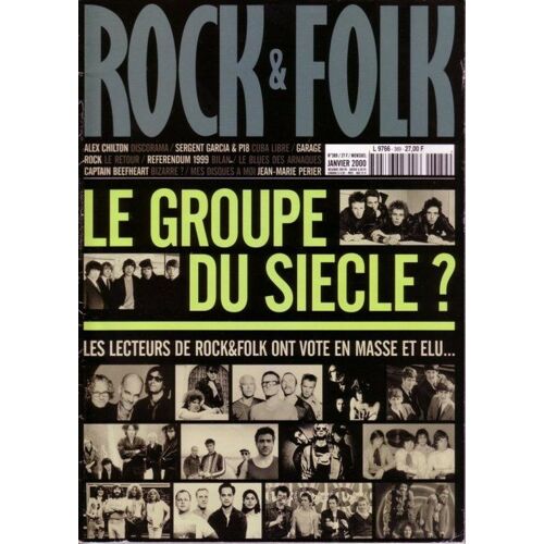 Rock And Folk N° 389 : Le Groupe Du Siècle ?