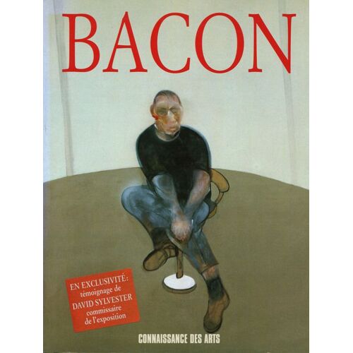 Connaissance Des Arts Hors-Série  N° 89 : Bacon
