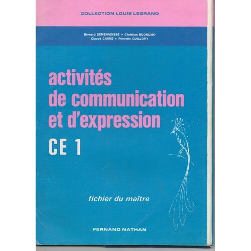 Activités De Communication Et D'expression - C.E. 1