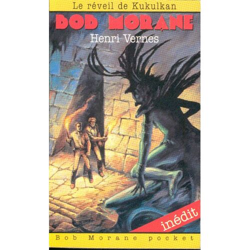 Bob Morane . Le Réveil De Kukulkan .