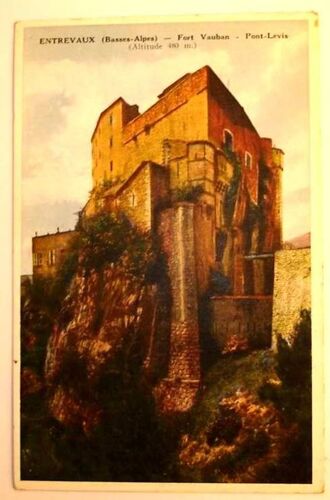 Carte Postale Semi Moderne Alpes De Haute Provence Entrevaux  Fort Vauban Pont Levis Altitude 480m