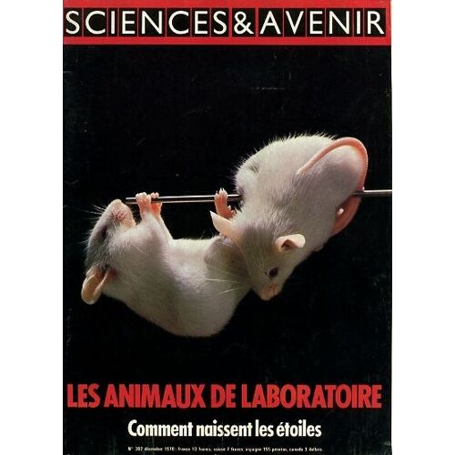 Sciences Et Avenir  N° 382 : Les Animaux De Labo