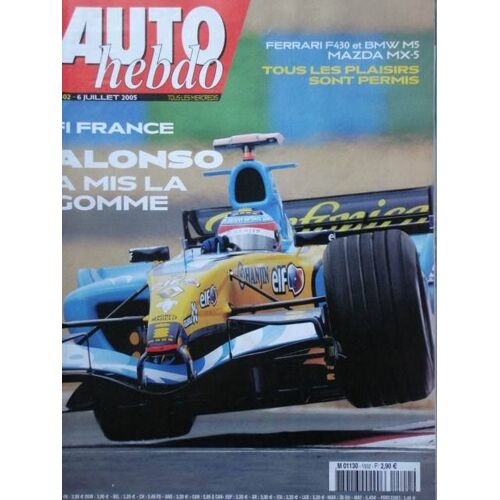 Auto Hebdo N° 1502 : Alonso À Mis La Gomme