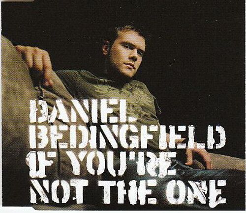 If You're Not The One