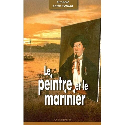 Peintre Et Le Marinier - Le