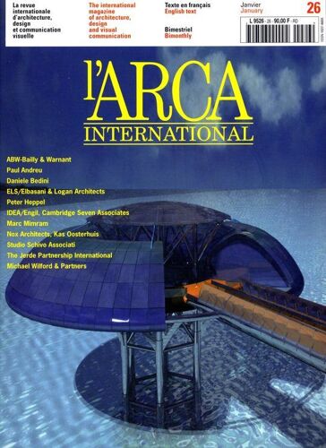 L'arca International N° 24 : Architecture Studio, Ruedi Baur Et Associés...Etc...
