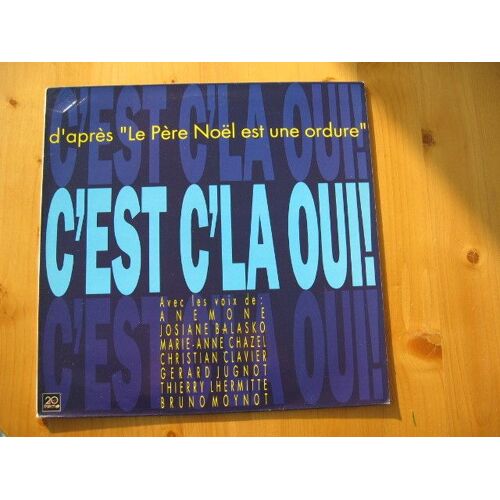 C'est Cela Oui /Le Pere Noel Est Une Ordure