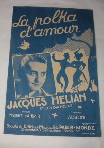 La Polka D'amour (1945) Jacques Hélian