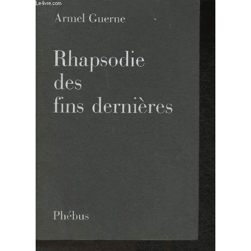 Rhapsodie Des Fins Dernières