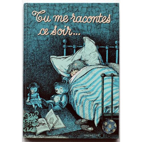 Tu Me Racontes Ce Soir