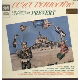 Chansons Et Poèmes De Prévert - Barbara, Ou Je Vais D'ou Je Viens, Dans Ma Maison, Rien À Craindre, L'addition, La Grasse Matinée, Combat Avec L'ange, Quand Tu Dors...