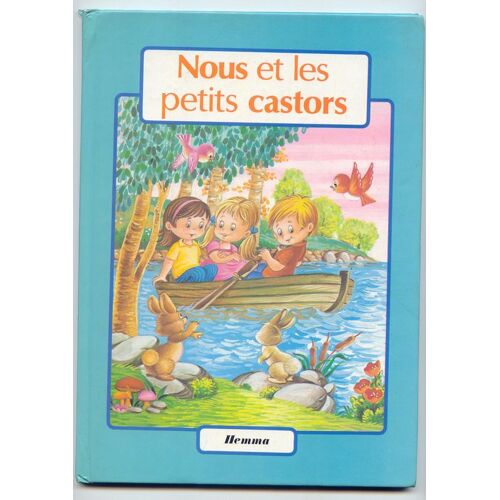 Nous Et Les Petits Castors