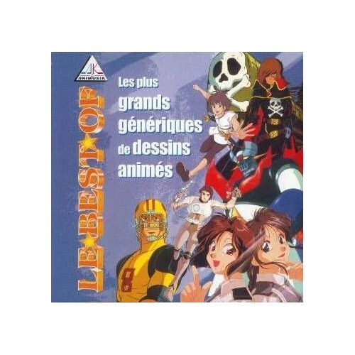 Les Plus Grands Generiques De Dessins Animes 1978-1998
