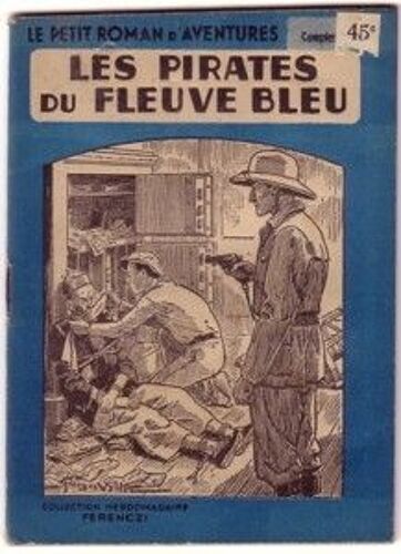 Les Pirates Du Fleuve Bleu