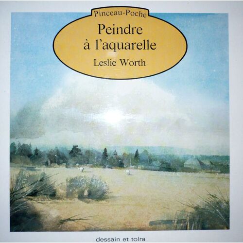 Pinceau-Poche, Peindre A L'aquarelle