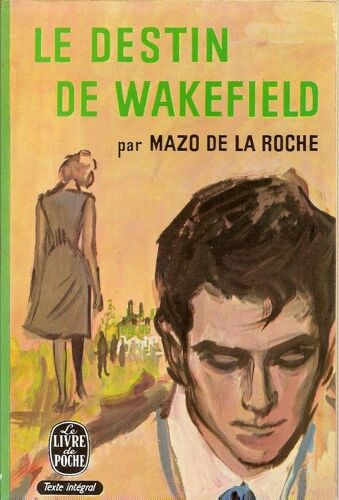Le Destin De Wakefield Le Destin De Wakefield
