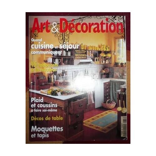 Art & Decoration N° 357 : Quand Cuisine Et Séjour Communiquent