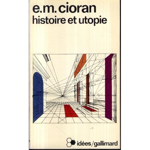 Histoire Et Utopie