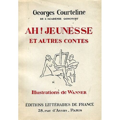 Ah ! Jeunesse Et Autres Contes