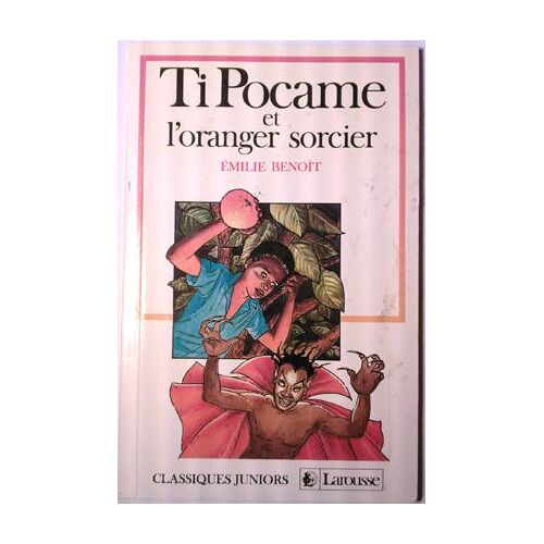 Ti Pocame Et L'oranger Sorcier - Conte Antillais