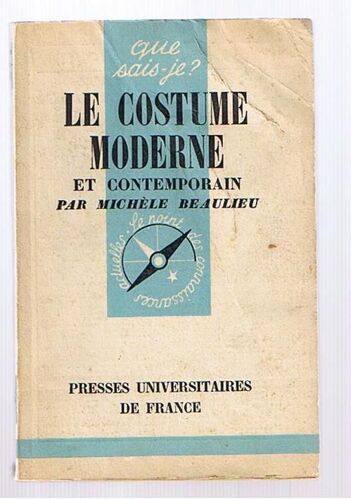 Que Sais-Je ? Le Costume Moderne Et Contemporain