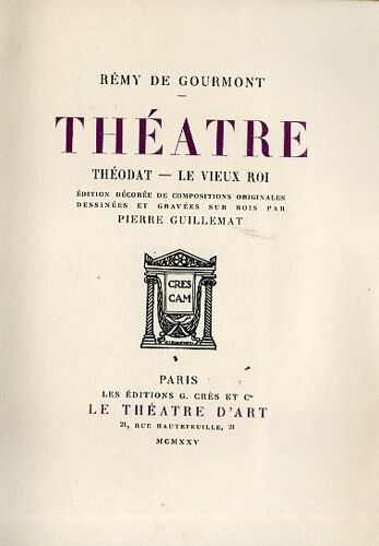 Théatre : Théodat. Le Vieux Roi.