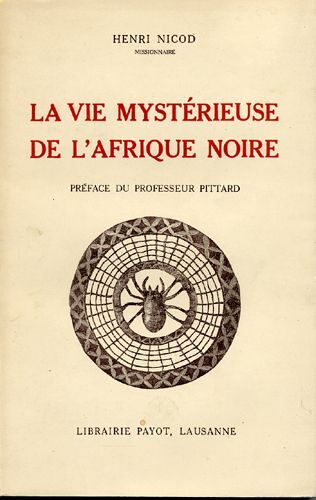 La Vie Mysterieuse De L'afrique Noire
