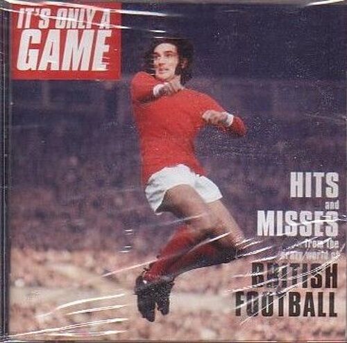 Hits And Misses From The Crazy World Of British Football
