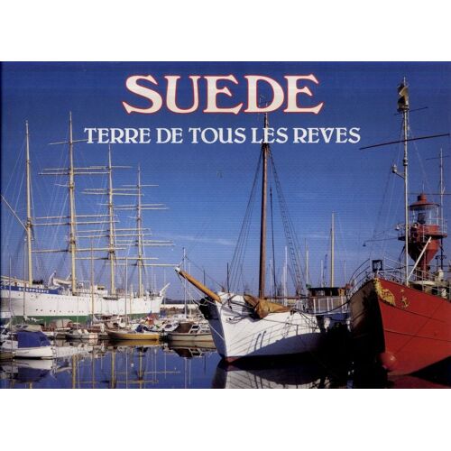 Suède Terre De Tous Les Rêves
