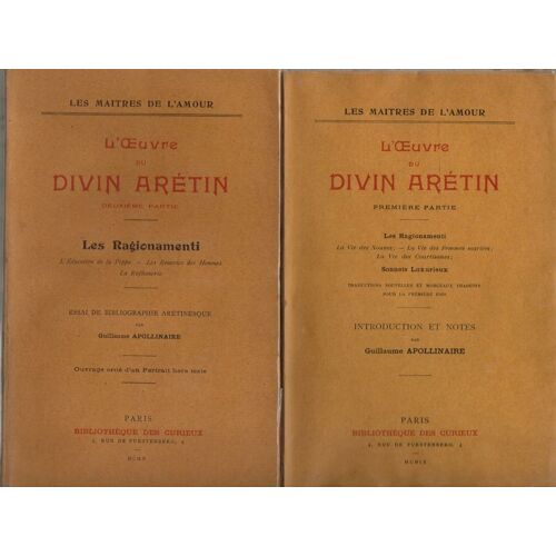 Oeuvre (L') Du Divin Arétin (2 Volumes) - Introduction Et Notes De G. Apollinaire Et Essai De Bibliographie