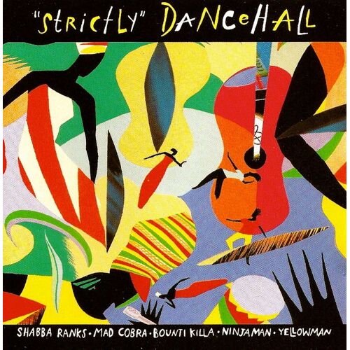Stricktly Dancehall