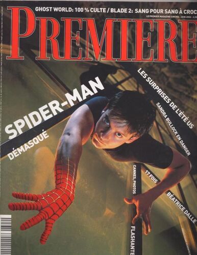 Première / 06-2002  N° 304 : Tobey Maguire (3p) - Jennifer Connelly (1p) - Sandra Bullock (2p) - Olivier Martinez (2p) - Judith Godrèche (2p) - Béatrice Dalle (4p) - Thora Birch (3p)