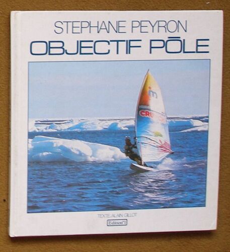 Stéphane Peyron, Objectif Pôle