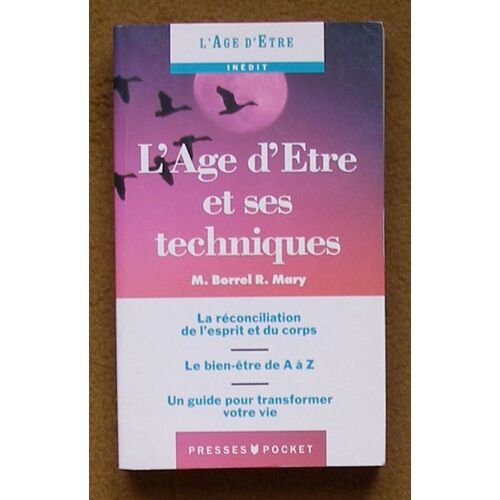 L'âge D'être Et Ses Techniques